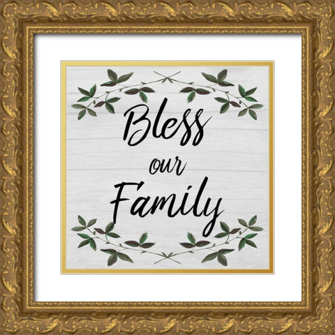 Bless Our Family Gold Ornate Wood Framed Art Print with Double Matting by Prime, Marcus