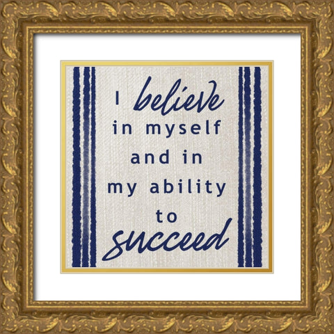 Belief In Success Gold Ornate Wood Framed Art Print with Double Matting by Prime, Marcus