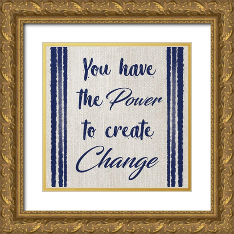 Power Of Change Gold Ornate Wood Framed Art Print with Double Matting by Prime, Marcus