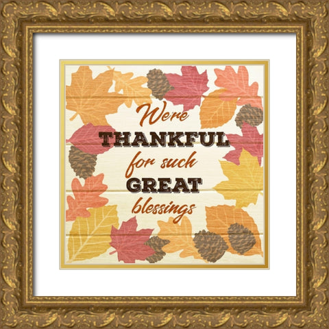 Thankful For Blessings Gold Ornate Wood Framed Art Print with Double Matting by Prime, Marcus
