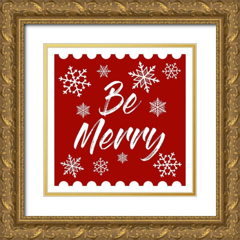 Be Merry Stamp Gold Ornate Wood Framed Art Print with Double Matting by Prime, Marcus
