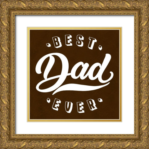 Best Dad 2 Gold Ornate Wood Framed Art Print with Double Matting by Prime, Marcus