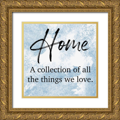 Loved Home Gold Ornate Wood Framed Art Print with Double Matting by Prime, Marcus