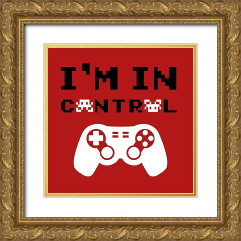 Im In Control Gold Ornate Wood Framed Art Print with Double Matting by Prime, Marcus