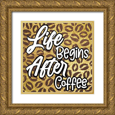 Life After Coffee 2 Gold Ornate Wood Framed Art Print with Double Matting by Prime, Marcus