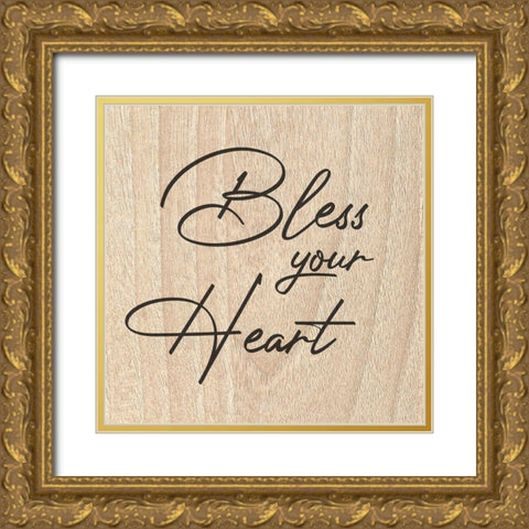 Bless Your Heart Gold Ornate Wood Framed Art Print with Double Matting by Prime, Marcus