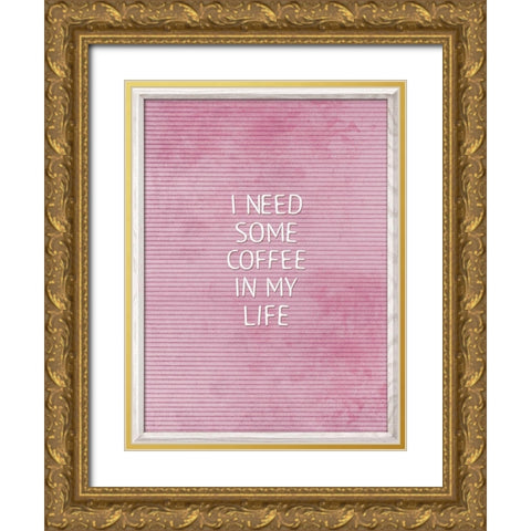 Coffee In My Life Gold Ornate Wood Framed Art Print with Double Matting by Villa, Mlli