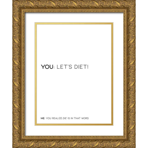 Lets Diet Gold Ornate Wood Framed Art Print with Double Matting by Villa, Mlli