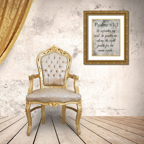 Psalm 23:3 Gold Ornate Wood Framed Art Print with Double Matting by Villa, Mlli