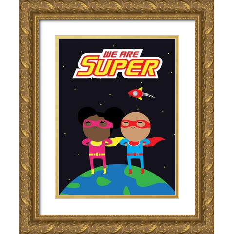 We Are Super Gold Ornate Wood Framed Art Print with Double Matting by Villa, Mlli