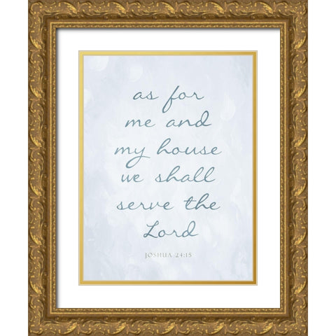 Serve The Lord Gold Ornate Wood Framed Art Print with Double Matting by Villa, Mlli