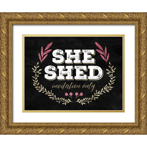 She Shed Gold Ornate Wood Framed Art Print with Double Matting by Villa, Mlli