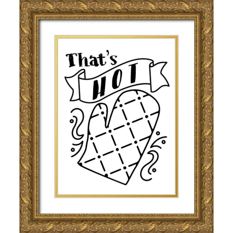 Thats Hot Gold Ornate Wood Framed Art Print with Double Matting by Villa, Milli