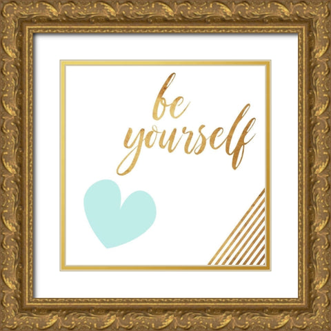 Be Yourself Heart Teal Gold Ornate Wood Framed Art Print with Double Matting by Villa, Mlli