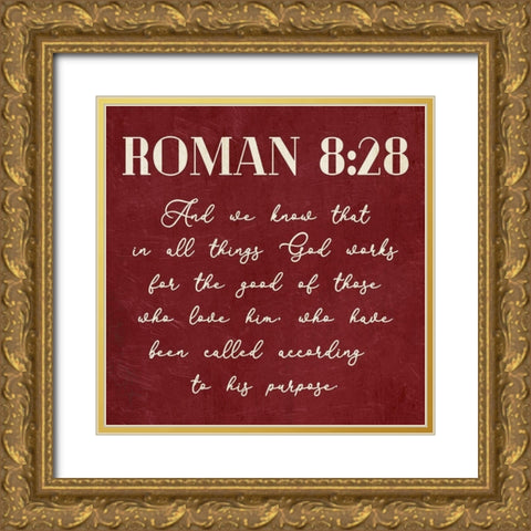 Roman 8:28 Gold Ornate Wood Framed Art Print with Double Matting by Villa, Mlli