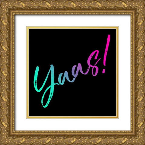 Neon Yaas Gold Ornate Wood Framed Art Print with Double Matting by Villa, Mlli