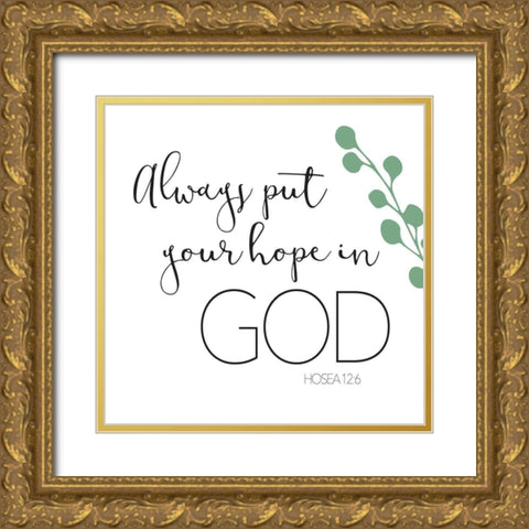 Always Put Green Gold Ornate Wood Framed Art Print with Double Matting by Villa, Milli