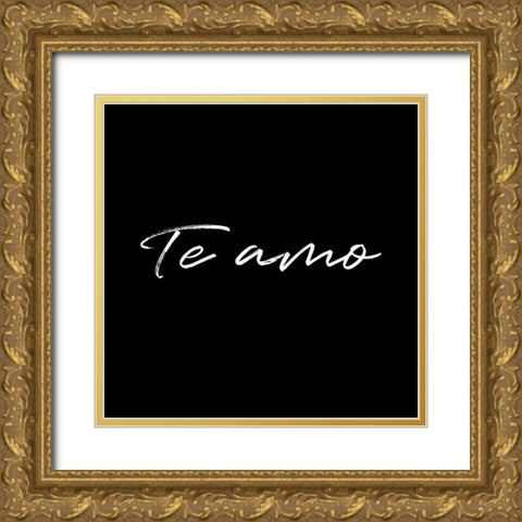 Te Amo Reverse Gold Ornate Wood Framed Art Print with Double Matting by Villa, Milli