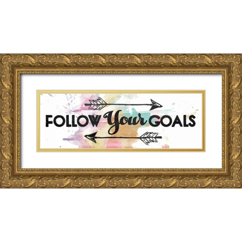 Follow Your Goals Gold Ornate Wood Framed Art Print with Double Matting by OnRei