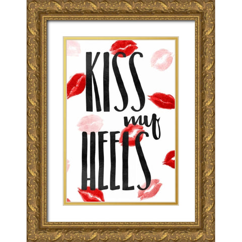 Kiss My Heels Gold Ornate Wood Framed Art Print with Double Matting by OnRei