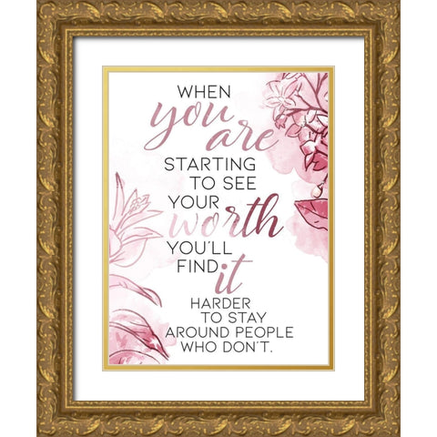 You Are Worth It Blush Gold Ornate Wood Framed Art Print with Double Matting by OnRei