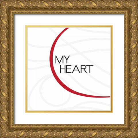 My Heart 3 Gold Ornate Wood Framed Art Print with Double Matting by OnRei