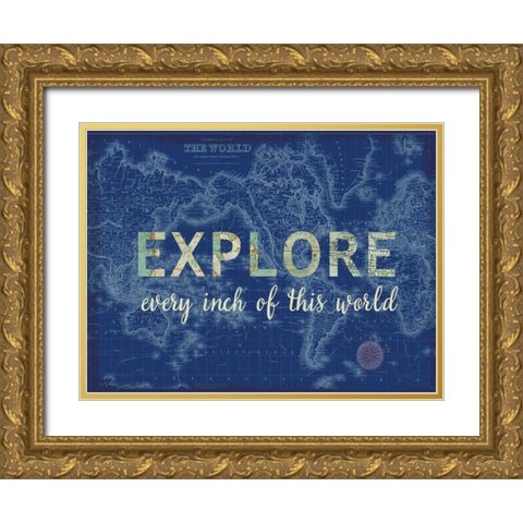 Explore Every Inch Gold Ornate Wood Framed Art Print with Double Matting by Allen, Candace