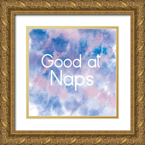 Good At Naps Gold Ornate Wood Framed Art Print with Double Matting by Lula Bijoux and Company