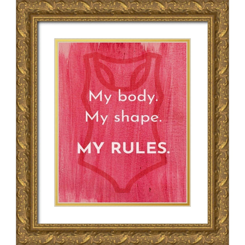 My Rules Gold Ornate Wood Framed Art Print with Double Matting by Jenner, Roya