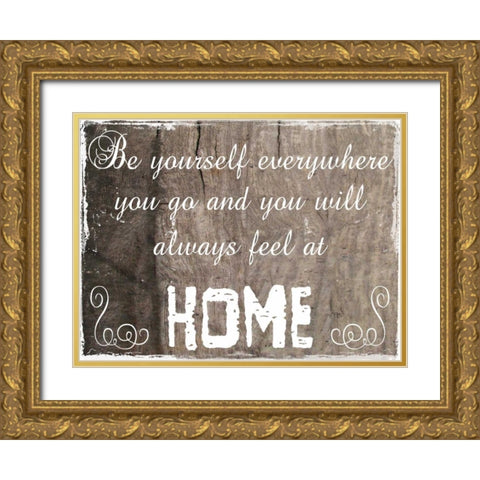 Be At Home Gold Ornate Wood Framed Art Print with Double Matting by Lewis, Sheldon
