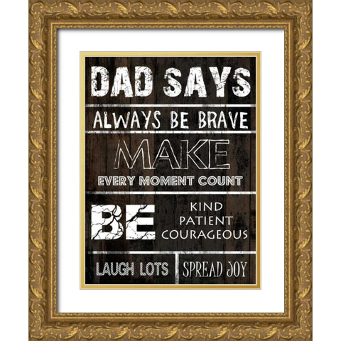 Dad Says 2 Gold Ornate Wood Framed Art Print with Double Matting by Lewis, Sheldon