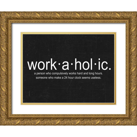 Workaholic Gold Ornate Wood Framed Art Print with Double Matting by Lewis, Sheldon