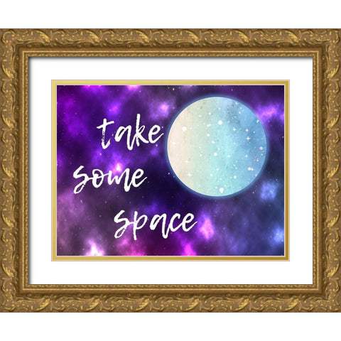 Take Some Space Gold Ornate Wood Framed Art Print with Double Matting by Lewis, Sheldon