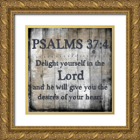 Psalms 37-4 Gold Ornate Wood Framed Art Print with Double Matting by Lewis, Sheldon