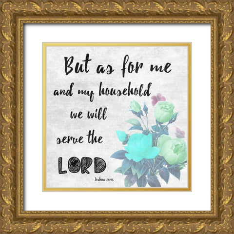 Serve The Lord Gold Ornate Wood Framed Art Print with Double Matting by Lewis, Sheldon
