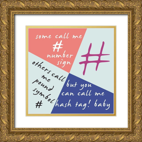 Hashtag Gold Ornate Wood Framed Art Print with Double Matting by Lewis, Sheldon
