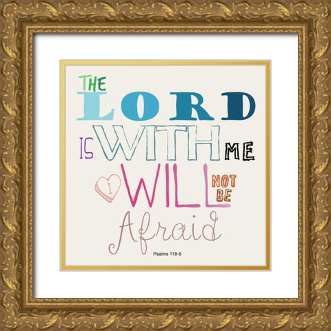 Psalms 118-6 Gold Ornate Wood Framed Art Print with Double Matting by Lewis, Sheldon