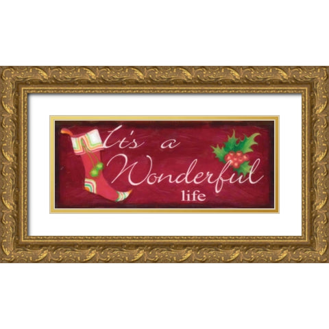 WONDERFUL LIFE Gold Ornate Wood Framed Art Print with Double Matting by Greene, Taylor