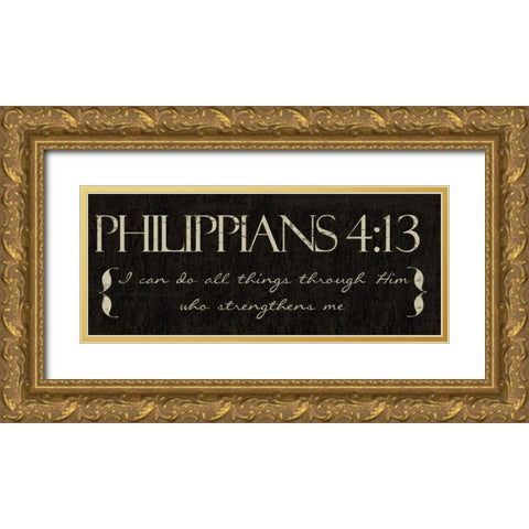 I CAN DO ALL THINGS Gold Ornate Wood Framed Art Print with Double Matting by Greene, Taylor