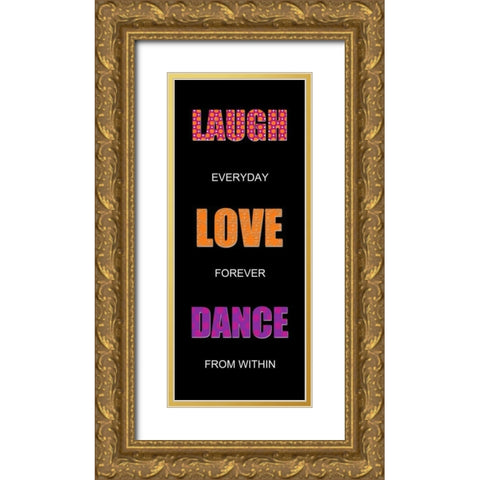 LAUGH Gold Ornate Wood Framed Art Print with Double Matting by Greene, Taylor