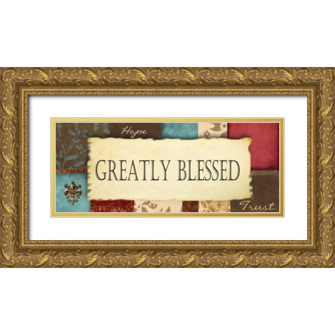 Greatly Blessed Gold Ornate Wood Framed Art Print with Double Matting by Greene, Taylor