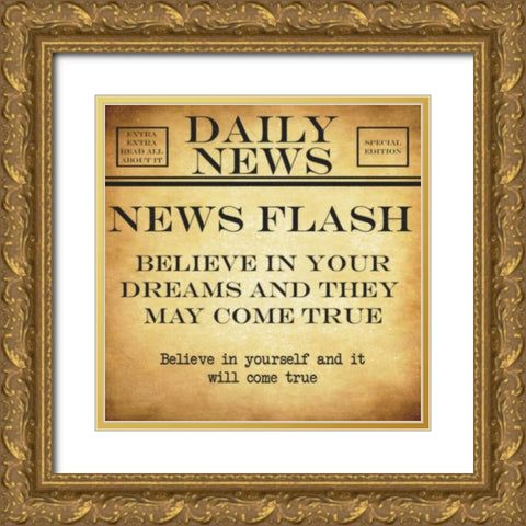 NEWS FLASH Beleive Gold Ornate Wood Framed Art Print with Double Matting by Greene, Taylor