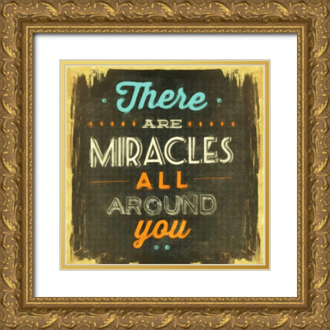 Miracles All Around Gold Ornate Wood Framed Art Print with Double Matting by Greene, Taylor