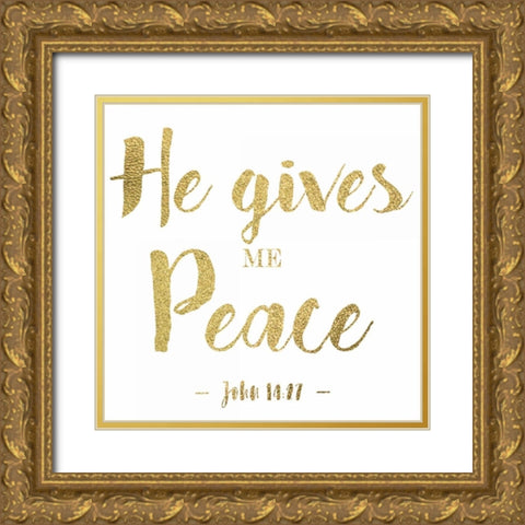 He Gives Gold Ornate Wood Framed Art Print with Double Matting by Greene, Taylor