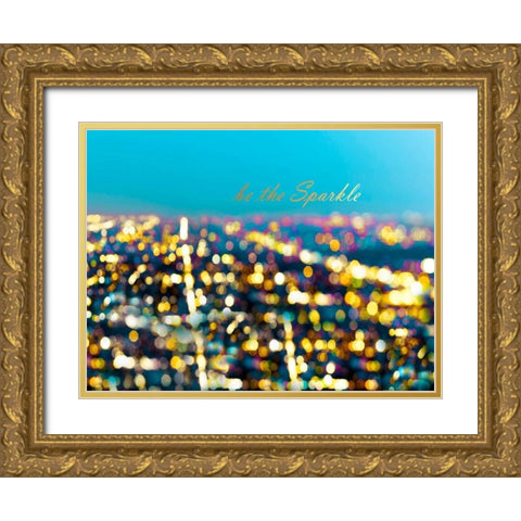Be The Sparkle Gold Ornate Wood Framed Art Print with Double Matting by Telik, Tracey