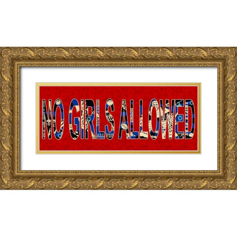 No Girls Gold Ornate Wood Framed Art Print with Double Matting by Pazan, Tony