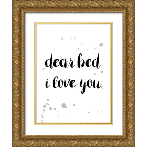 Dear Bed 2 Gold Ornate Wood Framed Art Print with Double Matting by Urban Epiphany