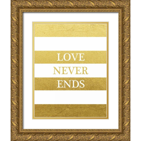 Love Never Ends Gold Ornate Wood Framed Art Print with Double Matting by Brown, Victoria