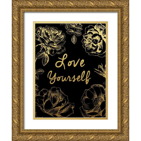 Love Yourself Gold Ornate Wood Framed Art Print with Double Matting by Brown,Victoria