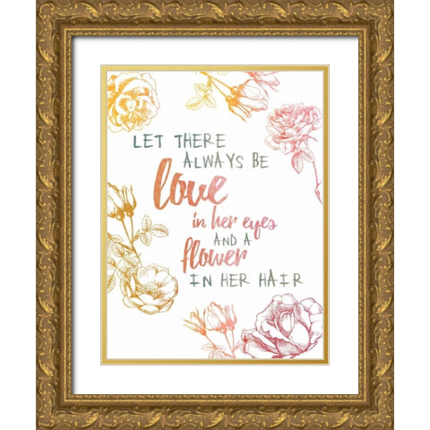 Always Be Love Gold Ornate Wood Framed Art Print with Double Matting by Brown, Victoria